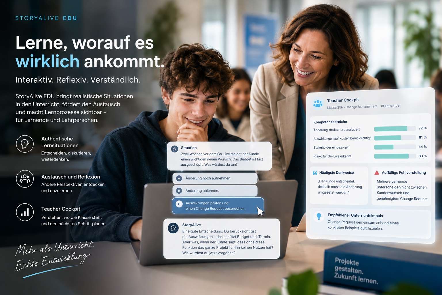Lerne, worauf es wirklich ankommt. Lernender und Lehrperson im Austausch; daneben ein beispielhaftes Teacher Cockpit.